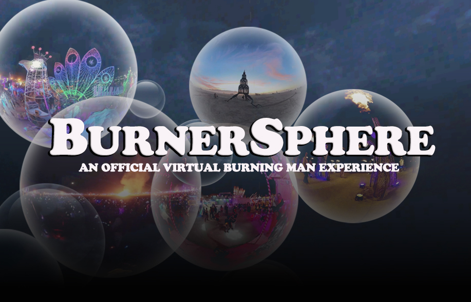 Event poster with little scenes in floating bubbles and the words: "BurnerSphere: An Official Virtual Burning Man Experience"